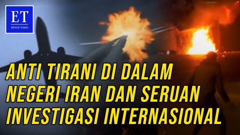 ‘PROTES’ Anti Tirani di Dalam Negeri Iran, dan Seruan Investigasi Internasional