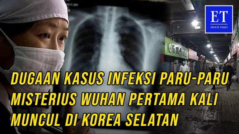 Waspada!!! Kasus Infeksi Paru-Paru Misterius Wuhan Telah Muncul di Korea Selatan