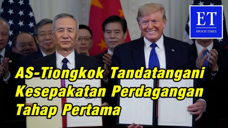 AS-Tiongkok Tandatangani Kesepakatan Perdagangan Tahap Pertama, Meredakan Ketegangan Perang Dagang