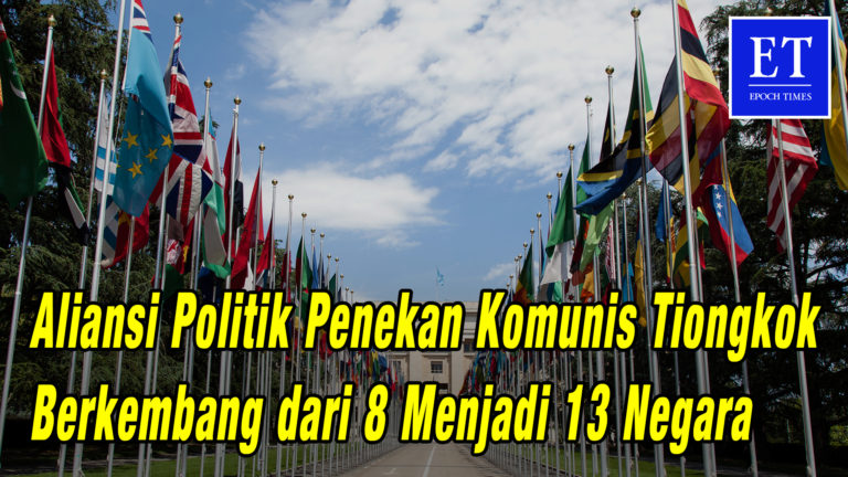 Aliansi Politik Penekan Komunis Tiongkok Berkembang dari 8 Menjadi 13 Negara dalam Sepekan