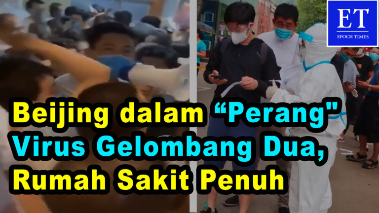 Beijing dalam “Perang” Virus Gelombang Dua, Warga Melarikan Diri di Malam Hari, Rumah Sakit Penuh