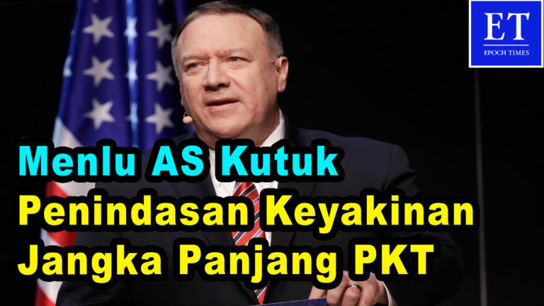 Departemen Luar Negeri AS Mengutuk ‘Perang Jangka Panjang Menggempur Keyakinan di Tiongkok