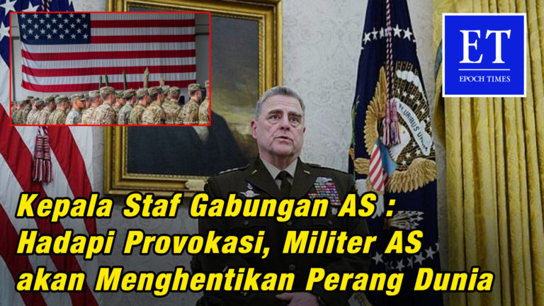 Kepala Staf Gabungan AS : Hadapi Provokasi, Militer AS akan Menghentikan Perang Dunia