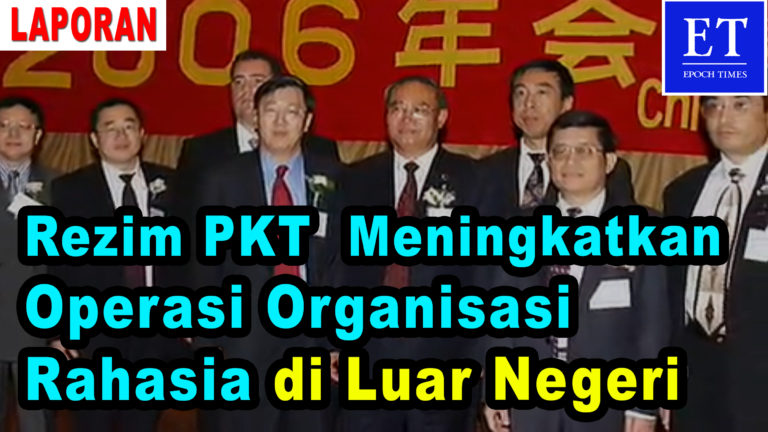 Rezim PKT Dilaporkan Meningkatkan Organisasi Rahasia untuk Mempengaruhi Demokrasi di Luar Negeri