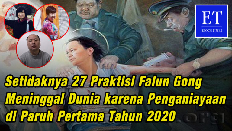 Setidaknya 27 Praktisi Falun Gong Meninggal Dunia karena Penganiayaan di Paruh Pertama Tahun 2020