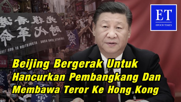 Beijing Bergerak untuk Menghancurkan Pembangkang dan Membawa Teror ke Hong Kong