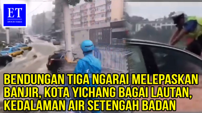 Bendungan Tiga Ngarai Melepaskan Banjir, Kota Yichang Bagai Lautan, Kedalaman Air Setengah Badan