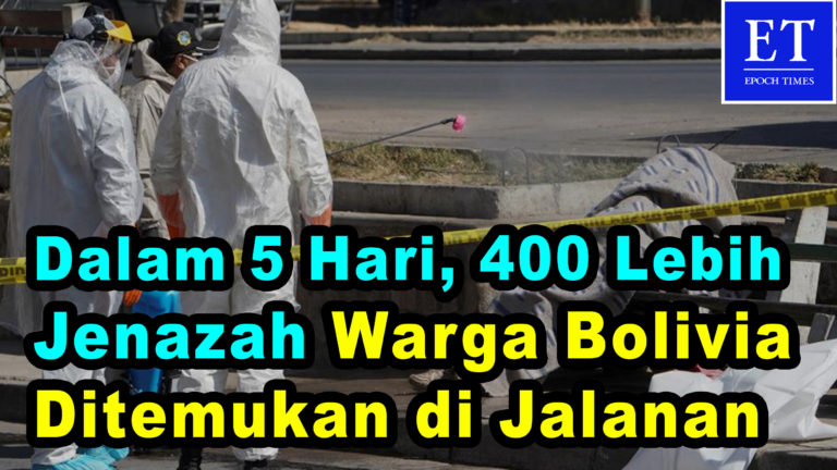 Dalam 5 Hari, 400 Lebih Jenazah Warga Bolivia Ditemukan di Jalanan dan Rumah Warga