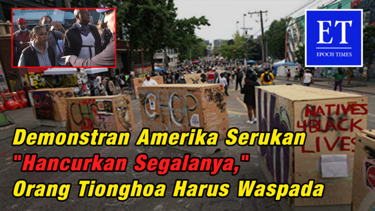 Demonstran Amerika Serukan “Hancurkan Segalanya,” Orang Tionghoa Harus Waspada
