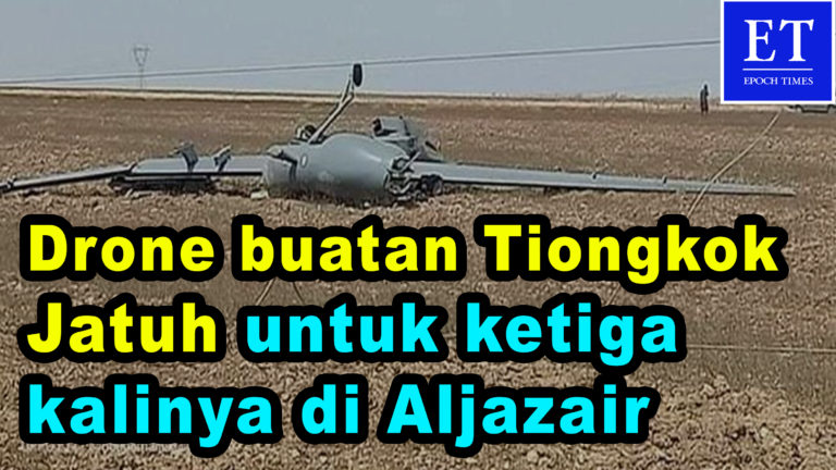 Drone Buatan Tiongkok Jatuh Untuk Ketiga Kalinya di Aljazair