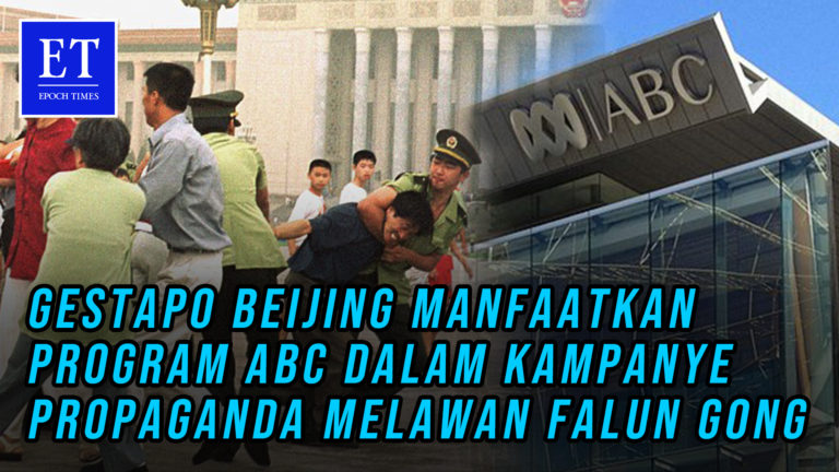 Gestapo Beijing Manfaatkan Program ABC dalam Kampanye Propaganda Melawan Falun Gong
