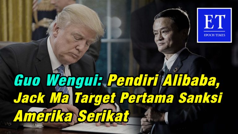 Guo Wengui: Pendiri Alibaba, Jack Ma Target Pertama Sanksi Amerika Serikat