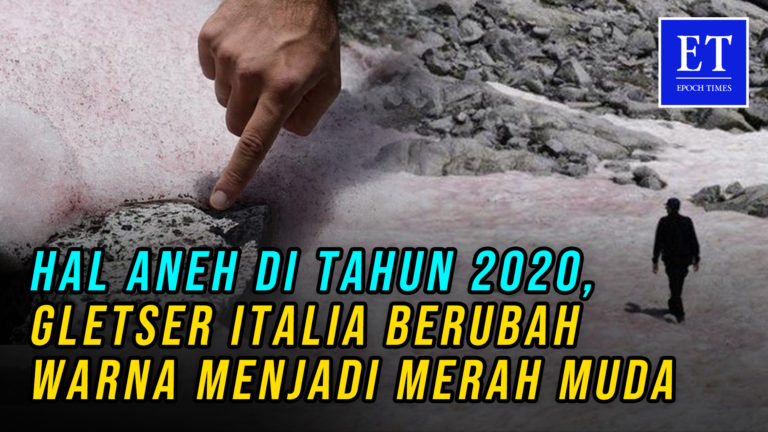 Hal Aneh di Tahun 2020, Gletser Italia Berubah Warna Menjadi Merah Muda