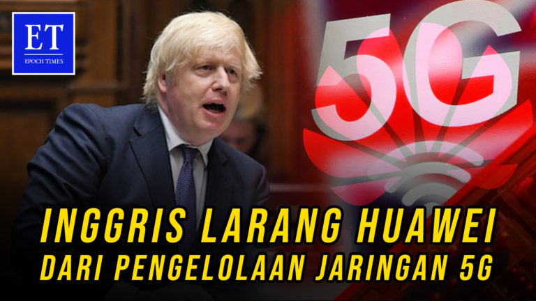 Inggris Larang Huawei dari Pengelolaan Jaringan 5G