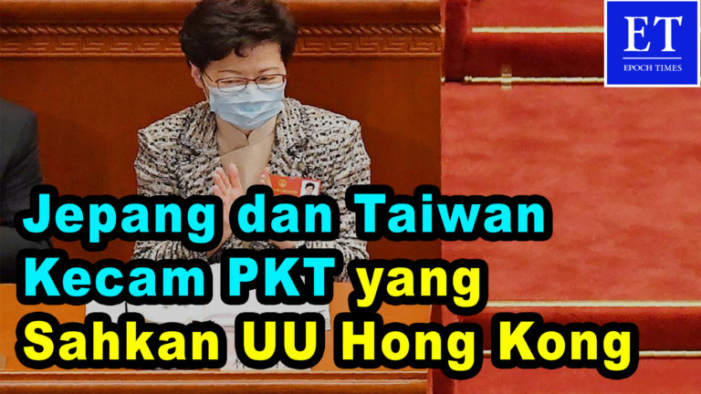 Jepang dan Taiwan Kecam Keras Komunis Tiongkok yang Mengesahkan UU Keamanan Nasional Versi Hongkong