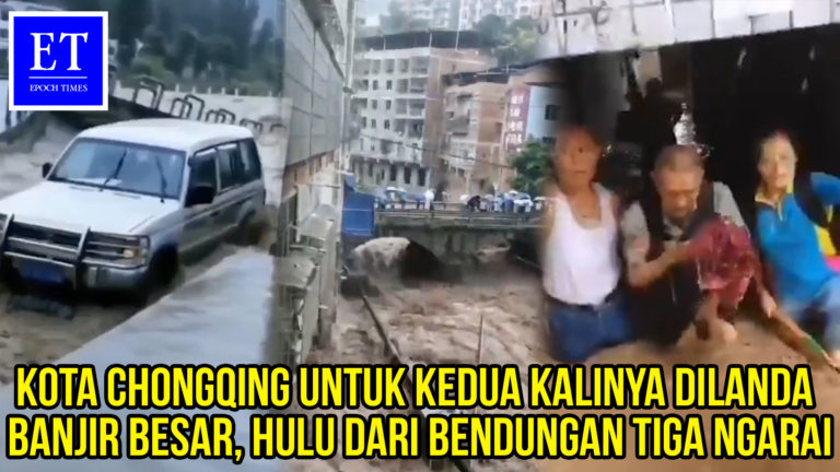 Kota Chongqing untuk Kedua Kalinya Dilanda Banjir Besar, Hulu dari Bendungan Tiga Ngarai