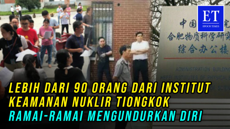 Lebih dari 90 orang dari Institut Keamanan Nuklir Tiongkok Ramai-ramai mengundurkan diri