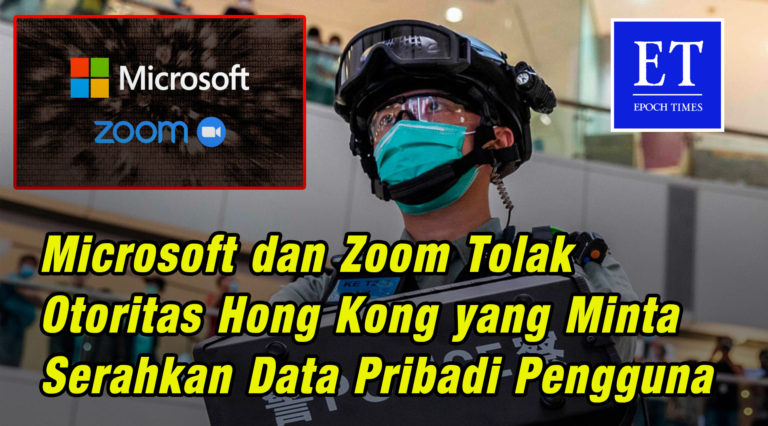 Microsoft dan Zoom Tolak Otoritas Hong Kong yang Minta Serahkan Data Pribadi Pengguna