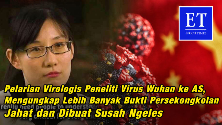 Pelarian Virologis Virus Wuhan ke AS, Ungkap Banyak Bukti Persekongkolan Jahat Dibuat Susah Ngeles