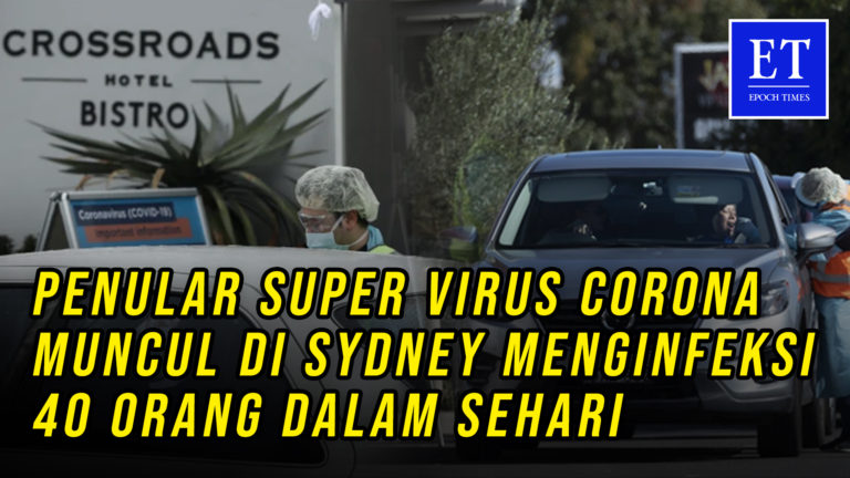 Penular Super Virus Corona Muncul di Sydney, Menginfeksi 40 Orang dalam Sehari