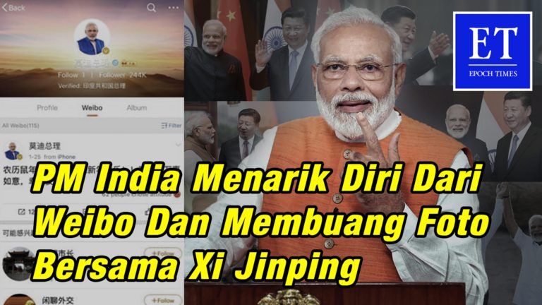 PM India Menarik Diri dari Weibo dan Membuang Foto Bersama Xi Jinping