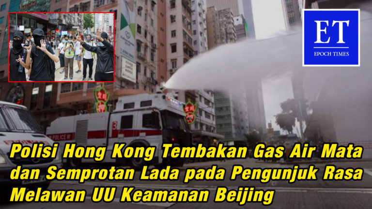Polisi Hong Kong Tembak Gas Air Mata dan Semprot Lada ke Pengunjuk Rasa Melawan UU Keamanan Beijing