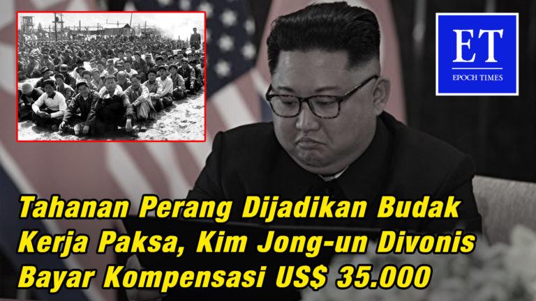 Tahanan Perang Dijadikan Budak Kerja Paksa, Kim Jong-un Divonis Bayar Kompensasi US$ 35.000