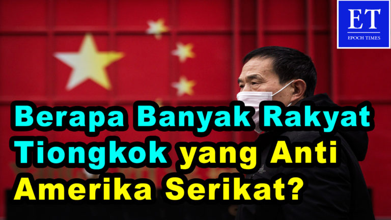 Berapa Banyak Rakyat Tiongkok yang Benar-Benar Anti-Amerika Serikat ?