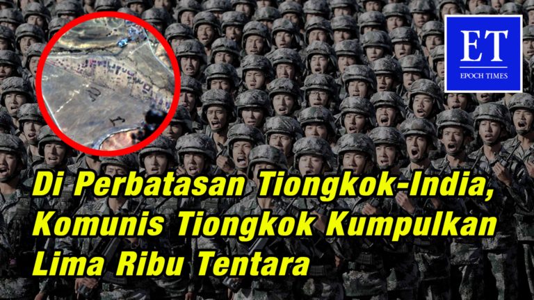 Di Perbatasan Tiongkok-India, PKT Mengumpulkan Lima Ribu Tentara dan Mempersiapkan Senjata