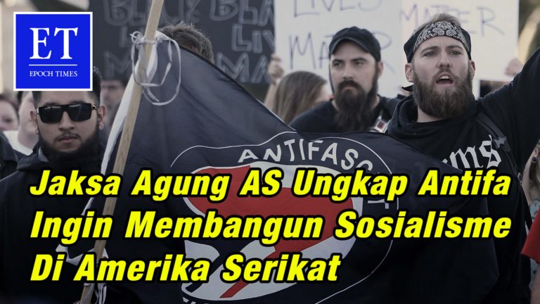 Jaksa Agung AS Ungkap Antifa Ingin Membangun Sosialisme di Amerika Serikat