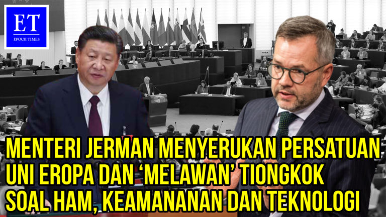 Menteri Jerman Menyerukan Uni Eropa Bersatu dan Jangan Takut ‘Melawan’ PKT