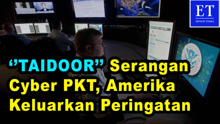“Taidoor” Serangan Cyber Komunis Tiongkok, Amerika Serikat Keluarkan Peringatan