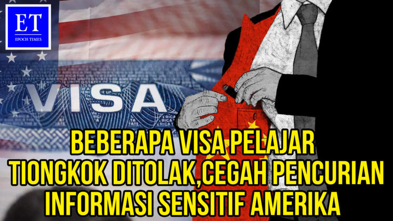 Beberapa Visa Pelajar Tiongkok Ditolak, Cegah Pencurian Informasi Sensitif Amerika