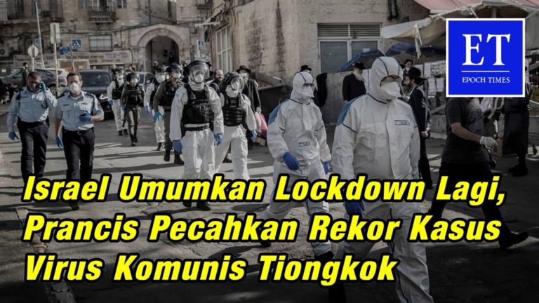 Israel Umumkan Lockdown Lagi, Prancis Pecahkan Rekor Setiap Hari