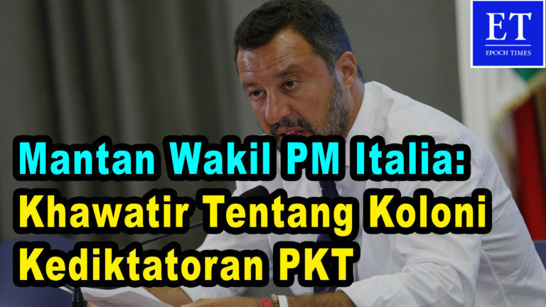 Mantan Wakil PM Italia: Khawatir Tentang Koloni Kediktatoran Komunis Tiongkok