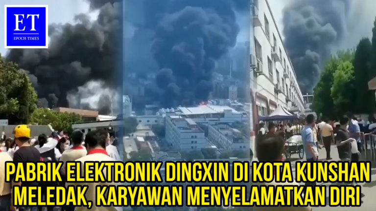 Pabrik Elektronik Dingxin di Kota Kunshan Meledak, Karyawan Menyelamatkan Diri