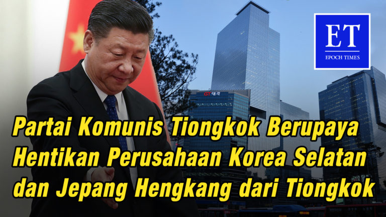 **ATASI KRISIS** PKT Berupaya Hentikan Perusahaan Korea Selatan dan Jepang Hengkang dari Tiongkok