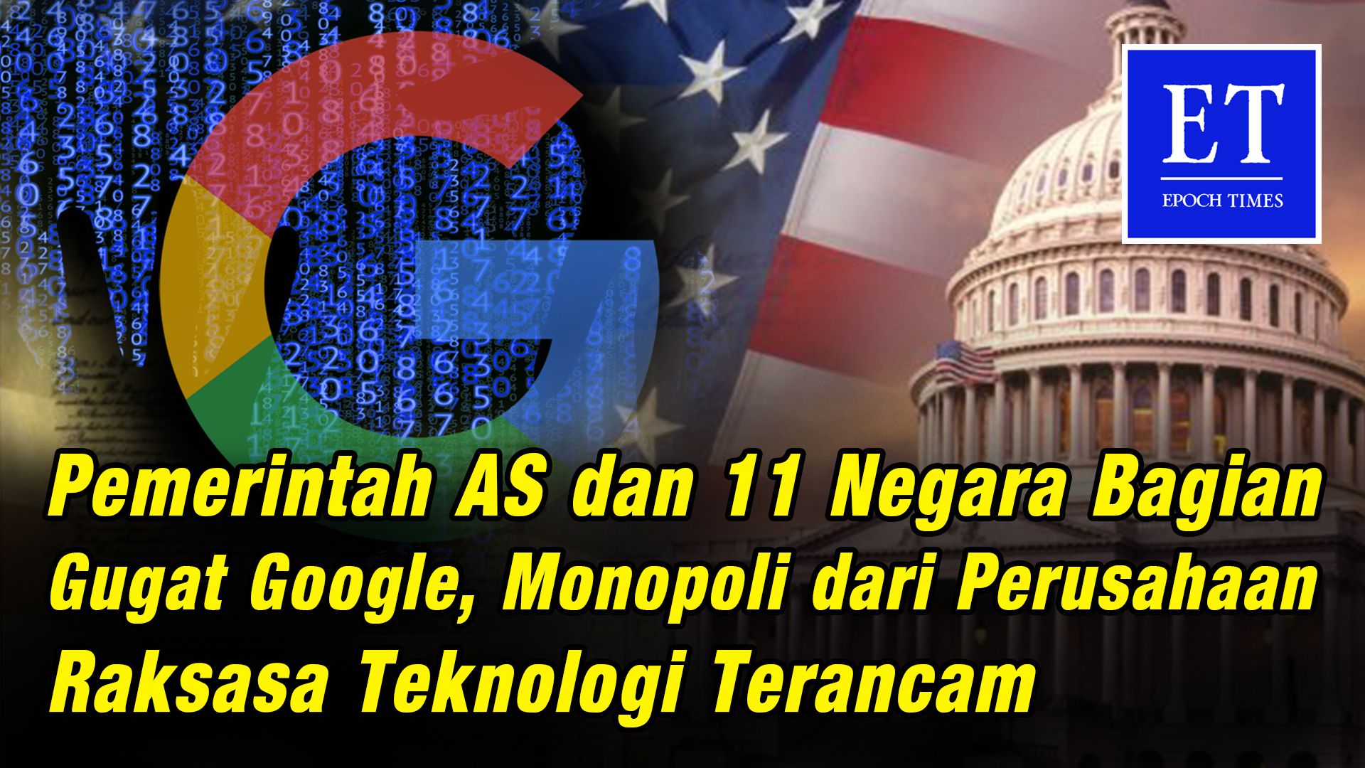 Pemerintah AS Dan 11 Negara Bagian Gugat Google, Monopoli Dari ...