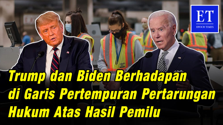 Trump dan Biden Berhadapan di Garis Pertempuran Pertarungan Hukum Atas Hasil Pemilu