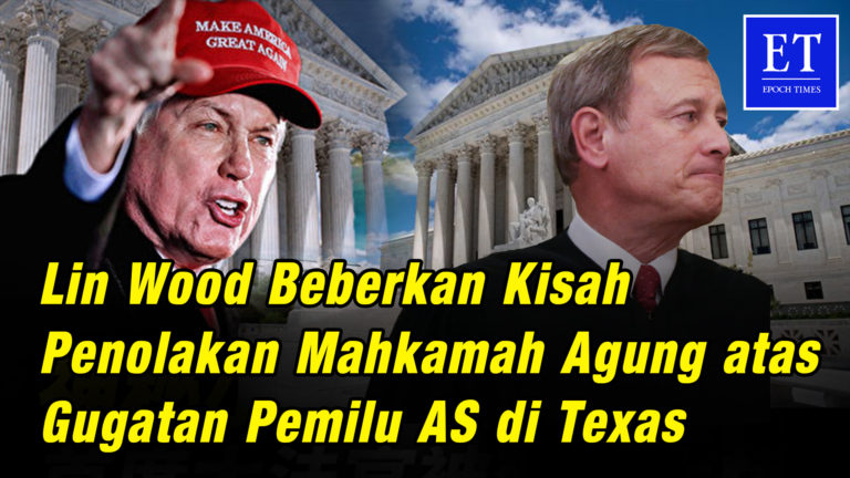 Lin Wood Beberkan Kisah Penolakan Mahkamah Agung atas Gugatan Pemilu AS di Texas