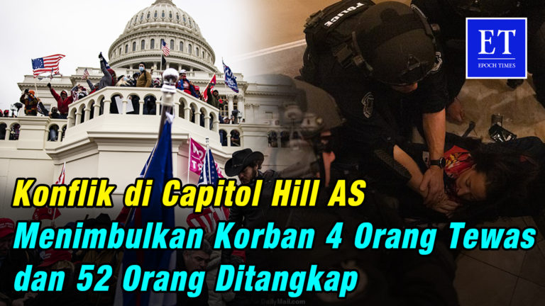 Konflik di Capitol Hill AS Menimbulkan Korban 4 Orang Tewas dan 52 Orang Ditangkap