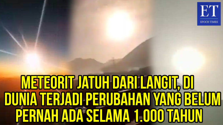 Meteorit Jatuh dari Langit, di Dunia Terjadi Perubahan yang Belum Pernah Ada Selama 1.000 Tahun