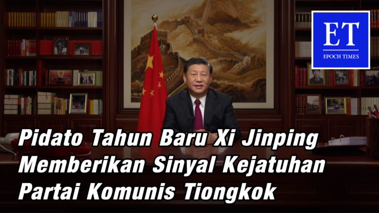 Pidato Tahun Baru Xi Jinping Memberikan Sinyal Kejatuhan Partai Komunis Tiongkok