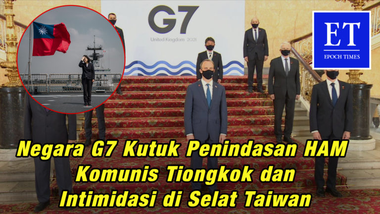Negara G7 Kutuk Penindasan HAM Komunis Tiongkok dan Intimidasi di Selat Taiwan