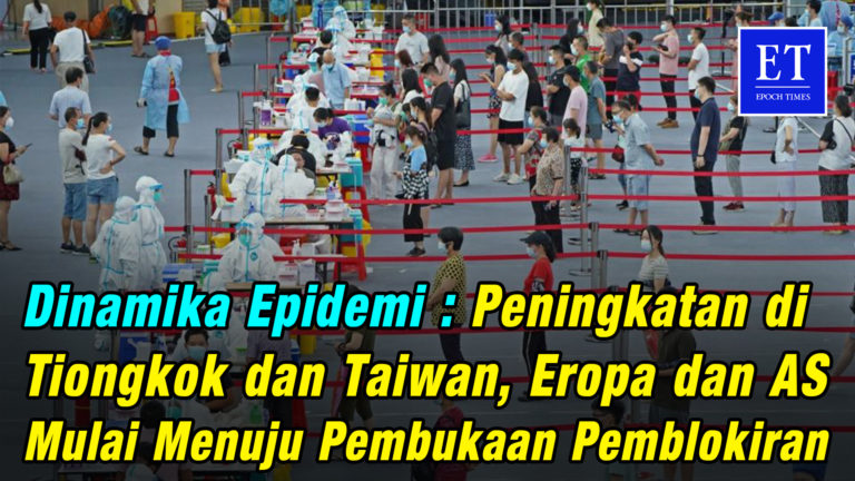 Dinamika Epidemi: Peningkatan di Tiongkok dan Taiwan, Eropa dan AS Mulai Menuju Buka Pemblokiran