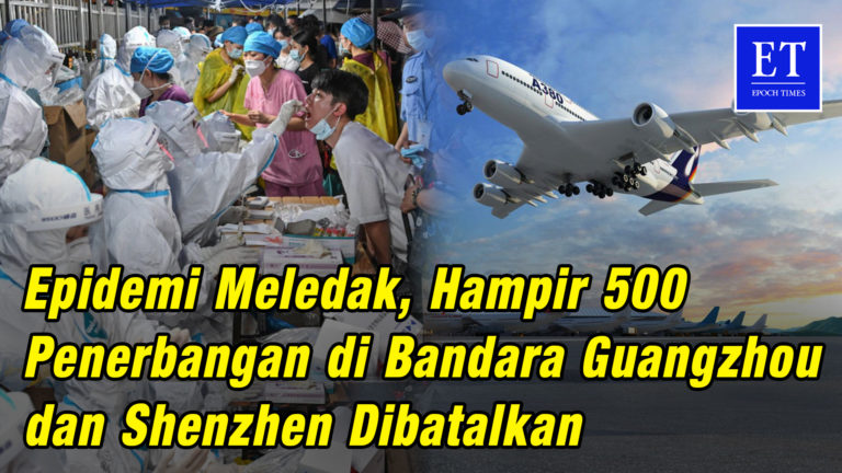 Epidemi Meledak, Hampir 500 Penerbangan di Bandara Guangzhou dan Shenzhen Dibatalkan
