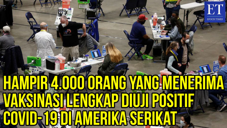 Hampir 4.000 Orang yang Menerima Vaksinasi Lengkap Diuji Positif COVID-19 di Amerika Serikat