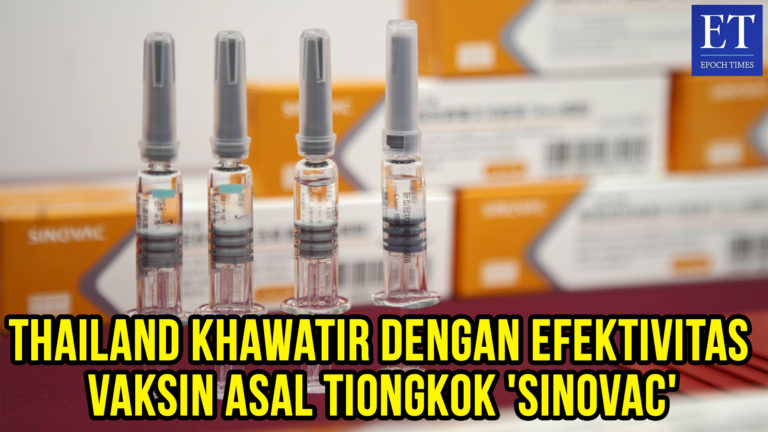 Thailand Khawatir dengan Efektivitas Vaksin Tiongkok ‘Sinovac’