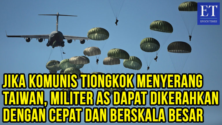 Jika Komunis Tiongkok Menyerang Taiwan, Militer AS Dapat Dikerahkan dengan Cepat dan Berskala Besar