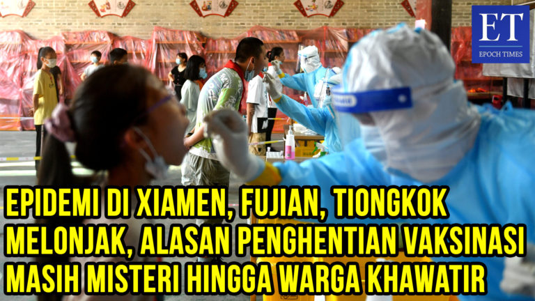 Epidemi di Xiamen, Fujian Melonjak, Alasan Penghentian Vaksinasi Masih Misteri Hingga Warga Khawatir